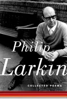 Collected Poems, Paperback/Philip Larkin