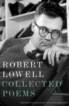 Collected Poems, Paperback/Robert Lowell