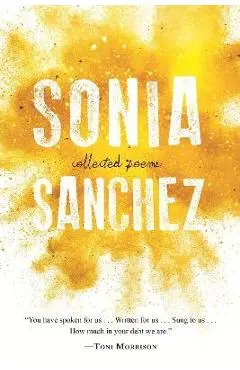 Collected Poems - Sonia Sanchez