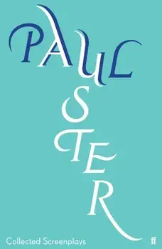 Collected Screenplays, Paperback/Paul Auster