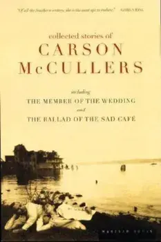 Collected Stories of Carson McCullers, Paperback/Carson McCullers