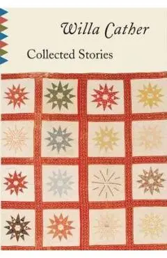 Collected Stories - Willa Cather