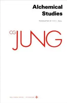 Collected Works of C.G. Jung, Volume 13: Alchemical Studies, Paperback/C. G. Jung