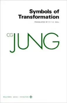 Collected Works of C.G. Jung, Volume 5: Symbols of Transformation, Paperback/C. G. Jung