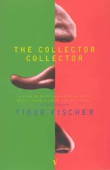 Collector Collector, Paperback/Tibor Fischer