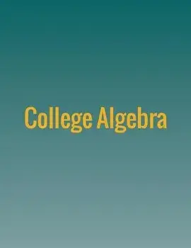 College Algebra, Paperback/Jay Abramson