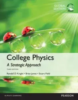 College Physics: A Strategic Approach, Global Edition. 4 ed, Paperback/Stuart Field