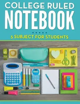 College Ruled Notebook - 5 Subject for Students, Paperback/Speedy Publishing LLC