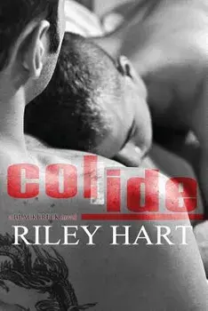 Collide, Paperback/Riley Hart