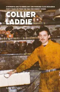 Collier Laddie, Paperback/Rab Wilson
