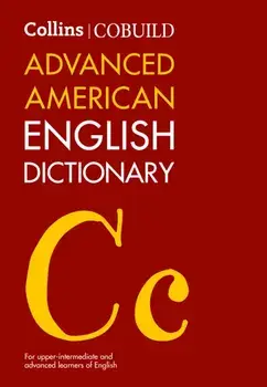 Collins COBUILD Advanced American English Dictionary. 3 Revised edition, Hardback/***