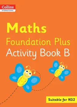 Collins International Maths Foundation Plus Activity Book B, Paperback/Peter Clarke