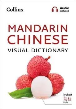 Collins Mandarin Chinese Visual Dictionary, Paperback/Collins Dictionaries