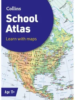 Collins School Atlas. Ideal for Learning at School and at Home, 7 Revised edition, Paperback/Collins Maps