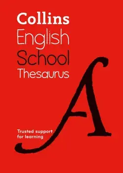 Collins School Thesaurus. Trusted Support for Learning, Paperback/***