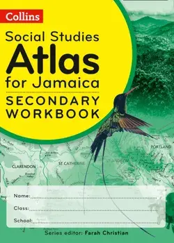 Collins Social Studies Atlas for Jamaica Workbook for grades 7, 8 and 9, Paperback/Naam Thomas