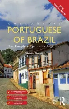 Colloquial Portuguese of Brazil. The Complete Course for Beginners, 3 New edition, Paperback/Viviane Gontijo