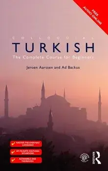 Colloquial Turkish. The Complete Course for Beginners, Paperback/Jeroen Aarssen