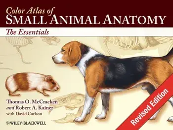 Color Atlas of Small Animal Anatomy. The Essentials, Paperback/David Carlson