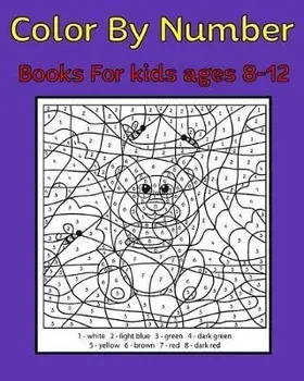 Color By Number Books For kids ages 8-12: 50 Unique Color By Number Design for drawing and coloring Stress Relieving Designs for Adults Relaxation Cre, Paperback/Global Journal Notebook Publishing