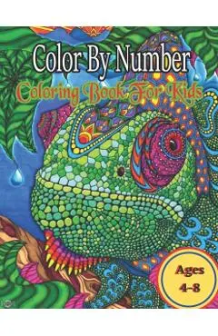 Color By Number Coloring Book For Kids: 50 Animal Themed Color By Number Coloring Pages for Children Ages 4-8 - Raymond M. Thomas
