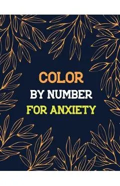 Color by Number for Anxiety: Adult Coloring Book by Number for Anxiety Relief, Scripture Coloring Book for Adults & Teens Beginners, Books for Adul - Rns Coloring Studio