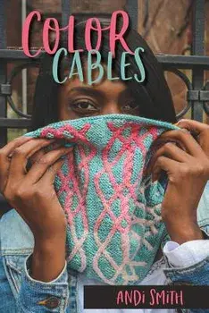 Color Cables, Paperback/Andi Smith