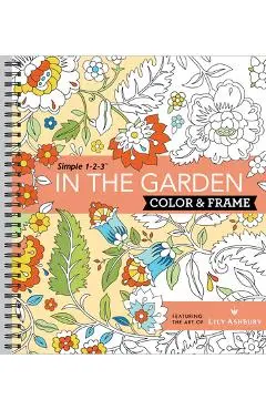 Color & Frame - In the Garden (Adult Coloring Book) - New Seasons