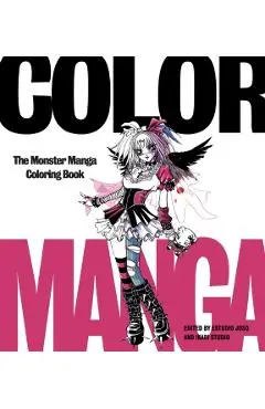 Color Manga: The Monster Manga Coloring Book - Estudio Joso