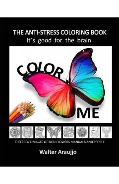 Color Me: Coloring Book - Walter Araujjo