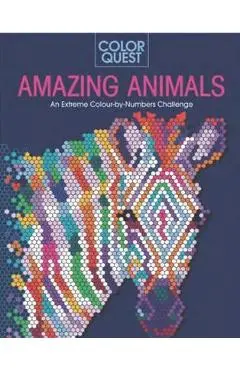 Color Quest: Amazing Animals: Extreme Color-By-Number Pictures to Reveal - Lauren Farnsworth