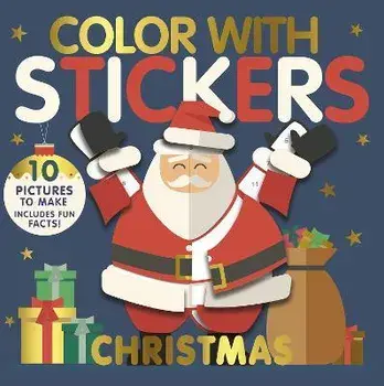 Color with Stickers: Christmas: Create 10 Pictures with Stickers!, Paperback/Jonny Marx