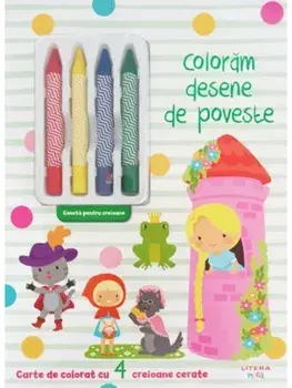 Coloram desene de poveste. Carte de colorat cu 4 creioane cerate/***