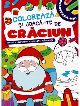 Coloreaza si joaca-te de Craciun/***