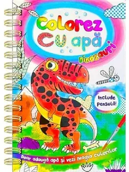 Colorez cu apa. Dinozauri/***