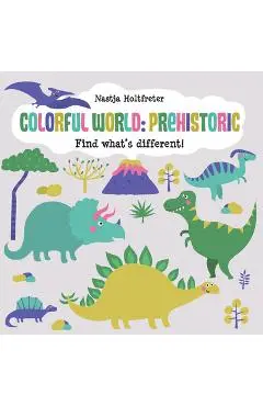 Colorful World: Prehistoric - Nastja Holtfreter