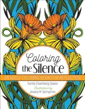 Coloring the Silence, Paperback/Sandy Eisenberg Sasso