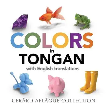 Colors in Tongan, Paperback/Mary Aflague