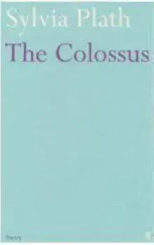 Colossus, Paperback/Sylvia Plath