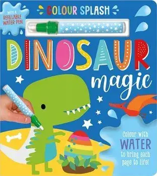 Colour Splash Dinosaur Magic, Hardback/Make Believe Ideas