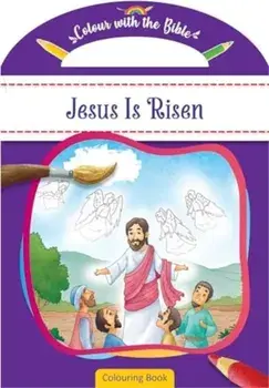 Colour with the Bible: Jesus Is Risen, Paperback/***