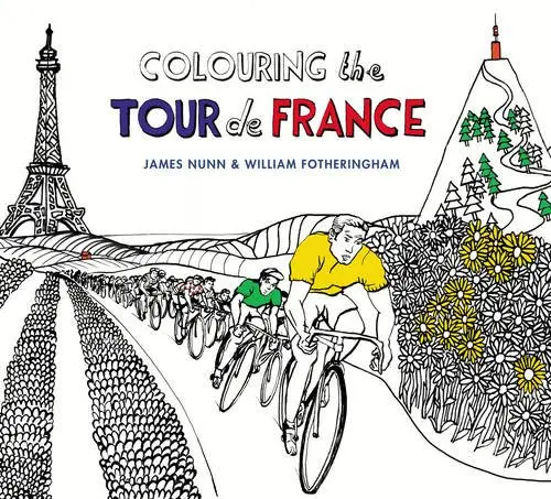 Colouring the Tour de France | William Fotheringham