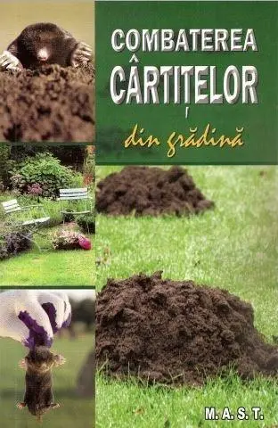 Combaterea cârtițelor din grădină