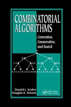 Combinatorial Algorithms. Generation, Enumeration, and Search, Paperback/Douglas R. Stinson