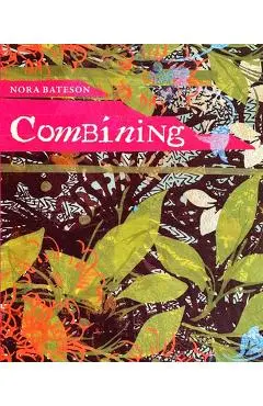 Combining - Nora Bateson