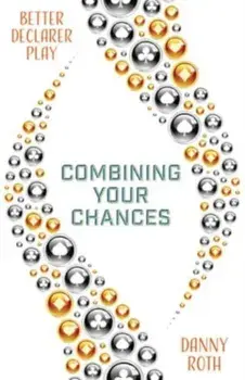Combining Your Chances, Paperback/Danny Roth