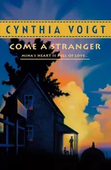 Come A Stranger, Paperback/Cynthia Voigt