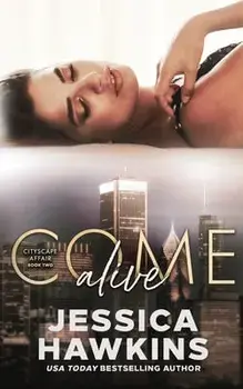 Come Alive, Paperback/Jessica Hawkins