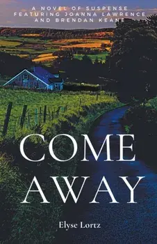 Come Away, Paperback/Elyse Lortz