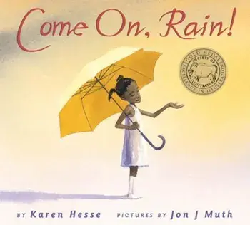 Come On, Rain!, Hardcover/Karen Hesse